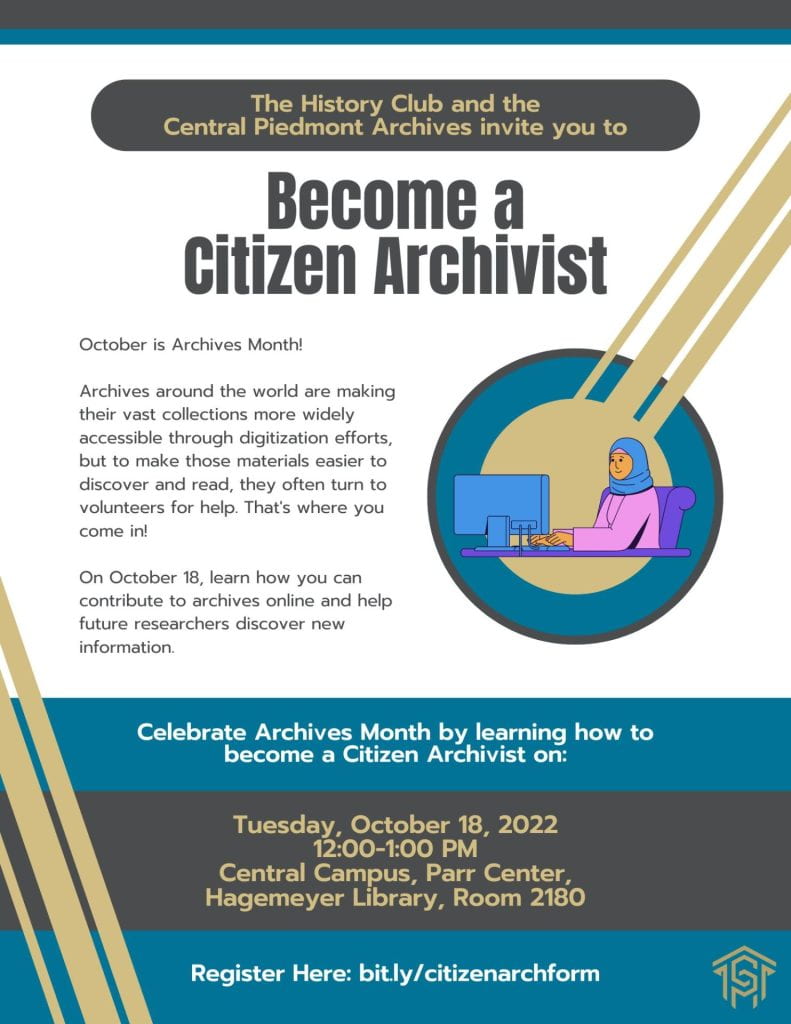 October is Archives Month! Archives around the worls are making their vast collections more widely accessible through digitization efforts, but to make those materials easier to discover and ead, they often turn to volunteers for help. That's where you come in! On October 18, learn houw you can contribute to archives online and help future esearchers discover new information.